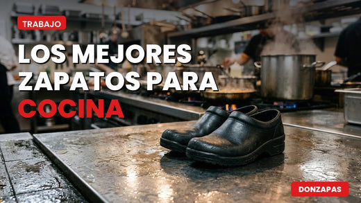 Meilleures chaussures de travail pour la cuisine | Don Zapas 🥘